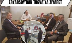 Eryarsoy’dan TÜGVA’ya Ziyaret