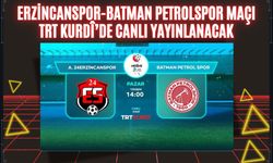 Erzincanspor-Batman Petrolspor Maçı TRT Kurdî’de Canlı Yayınlanacak