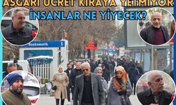 Asgari ücret kiraya yetmiyor, insanlar ne yiyecek?