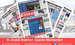 Batman Gazete Manşetleri 31 Aralık