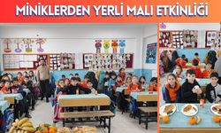 Miniklerden Yerli Malı Etkinliği