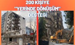 200 Kişiye "Yerinde Dönüşüm" Desteği