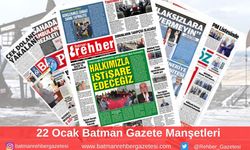 Batman Gazete Manşetleri 22 Ocak 2025