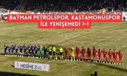 Batman Petrolspor, Kastamonuspor ile Yenişemedi: 1-1