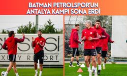 Batman Petrolspor’un Antalya Kampı Sona Erdi