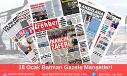 Batman Gazete Manşetleri 18 Ocak 2025