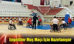 Engelliler Muş Maçı İçin Hazırlanıyor