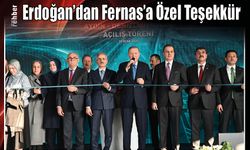 Erdoğan'dan Fernas'a Özel Teşekkür