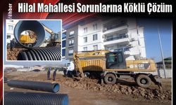 Hilal Mahallesi Sorunlarına Köklü Çözüm