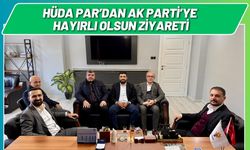 HÜDA PAR’dan AK Parti’ye Hayırlı Olsun Ziyareti