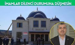 İmamlar Dilenci Durumuna Düşmesin