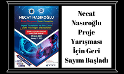 Necat Nasıroğlu Proje Yarışması İçin Geri Sayım Başladı