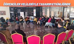 Öğrenciler Velileriyle Tasarım Etkinliğinde