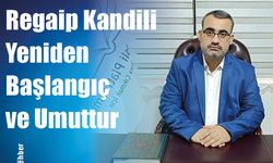 Regaip Kandili Yeniden Başlangıç ve Umuttur