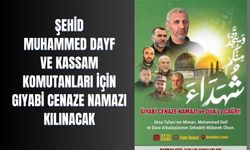 Şehid Muhammed Dayf ve Kassam Komutanları İçin Gıyabi Cenaze Namazı Kılınacak