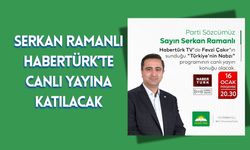 Serkan Ramanlı Habertürk’te Canlı Yayına Katılacak