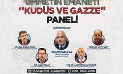 "Ümmetin Emaneti Kudüs ve Gazze" paneli bugün Diyarbakır'da düzenlenecek