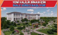 Yeni Valilik Binası İçin İhale Süreci Başlıyor