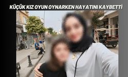 Küçük Kız Oyun Oynarken Hayatını Kaybetti