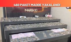 460 Paket Madde Yakalandı