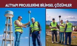 Altyapı Projelerine Bilimsel Çözümler