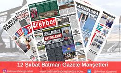 Batman Gazete Manşetleri 12 Şubat 2025