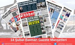 Batman Gazete Manşetleri 14 Şubat 2025