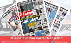 Batman Gazete Manşetleri 3 Şubat 2025