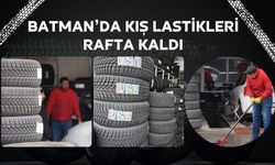 Batman’da Kış Lastikleri Rafta Kaldı