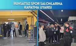 Batman’da Ruhsatsız Spor Salonlarına Kapatma Uyarısı