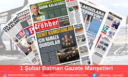 Batman Gazete Manşetleri 1 Şubat 2025