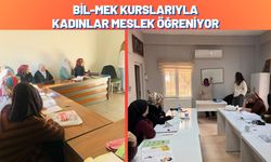 Bil-Mek Kurslarıyla Kadınlar Meslek Öğreniyor