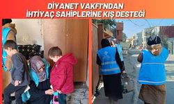 Diyanet Vakfı’ndan İhtiyaç Sahiplerine Kış Desteği