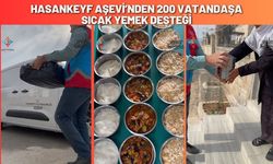 Hasankeyf Aşevi’nden 200 Vatandaşa Sıcak Yemek Desteği