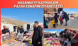 Hasankeyf Kaymakamı Pazar Esnafını Ziyaret Etti