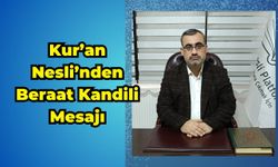 Kur’an Nesli’nden Beraat Kandili Mesajı