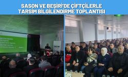 Sason ve Beşiri’de Çiftçilerle TARSİM Bilgilendirme Toplantısı