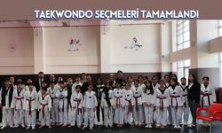 Taekwondo Seçmeleri Tamamlandı