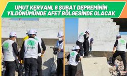 Umut Kervanı, 6 Şubat Depreminin Yıldönümünde Afet Bölgesinde Olacak