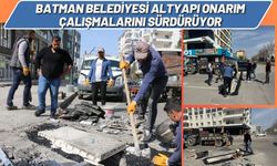 Batman Belediyesi Altyapı Onarım Çalışmalarını Sürdürüyor