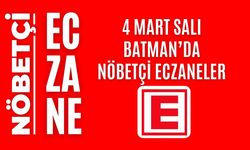 Batman nöbetçi eczaneler, 4 Mart Salı nöbetçi eczane