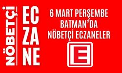 Batman nöbetçi eczaneler, 6 Mart Perşembe nöbetçi eczane