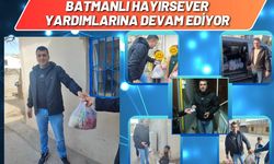 Batmanlı Hayırsever Yardımlarına Devam Ediyor