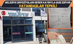 Belediye Depozitoları Değer Kaybıyla İade Ediyor: Vatandaşlar Tepkili