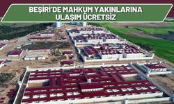 Beşiri’de Mahkum Yakınlarına Ulaşım Ücretsiz