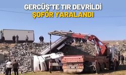 Gercüş’te Tır Devrildi Şoför Yaralandı