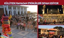 Külliyede Ramazan Etkinlikleri Devam Ediyor