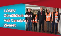 LÖSEV Gönüllülerinden Vali Canalp'e Ziyaret