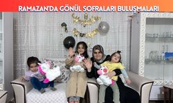 Ramazan’da Gönül Sofraları Buluşmaları