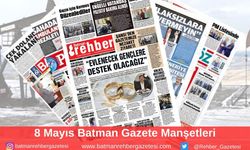 Batman Gazete Manşetleri 8 Mayıs 2025